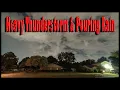 Lagu RELAXASI SOUND Heavy Thunderstorm \u0026 Pouring Rain