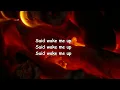 Foals - Wake Me Up (Lyrics)