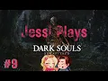 Jessi Plays Dark Souls - Residence Key