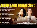 Download Lagu Lagu Rohani Nikita \u0026 Angel Pieters Full Album 2025 - Seperti yang Kau Ingini | Lagu Rohani Terbaru