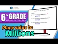 6th Grade Math Tutorials Place Value to Millions