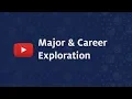 Major and Career Exploration