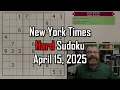 Scan Sudoku more effectively using geometry NYT Hard Sudoku Walkthrough April 15 2025
