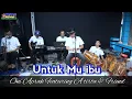 Download Lagu UNTUKMU IBU EXIST MALAYSIA || #cover #oniaprak Featuring A Tirta \u0026 Friend