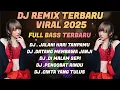 Download Lagu DJ REMIX FULL BASS π₯ PALING ENAK BUAT JOGED NONSTOP 2025 Download Lagu DJ REMIX FULL BASS π₯ PALING ENAK BUAT JOGED NONSTOP 2025