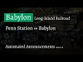 MTA LIRR Babylon Branch Announcements M7 Dec 2021 Penn Station Only