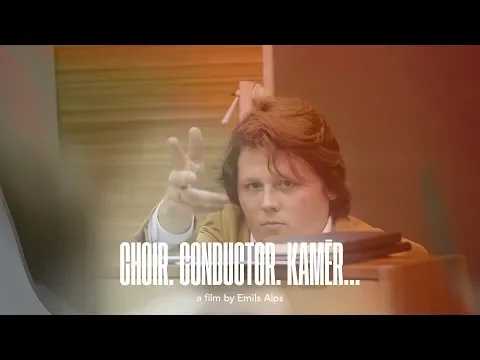 Choir. Conductor. Kamēr… – RIGA IFF Trailer