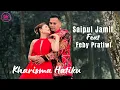 Download Lagu Saipul Jamil Feat Feby Pratiwi - Kharisma Hatiku (Official Music Video)