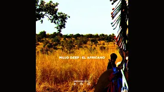 mujo deep el africano original mix 