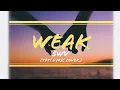Download Lagu Weak lyrics - SWV (Cover by TFTI)