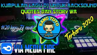 kumpulan lagu dj untuk backsound quotes lagu dj 30 detik