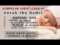 Download Lagu MERDU Surat Maryam dan Yusuf - Agar Janin Sehat dan Cerdas - Kuntriksi Ellail