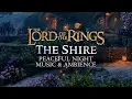 Download Lagu Lord of the Rings | 🌙 Night in The Shire, Peaceful Music \u0026 Ambience During a Beautiful Clear Night MP3