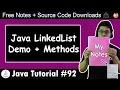 LinkedList in Java Demo Methods