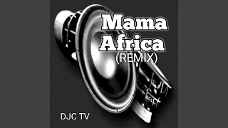 mama africa remix