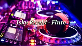 Download DJ SIUL TIK TOK YANG KALIAN CARI-CARI !! Isky Riveld - Flute MP3