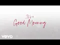 Download Lagu Mandisa - Good Morning (Lyric Video) ft. TobyMac