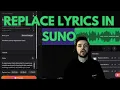 Download Lagu How to Replace Lyrics in Suno (2025): Replace Phrases, Add Words, Replace Chorus/Repeated Sections