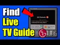 How to Find the Live TV Guide on your LG TV Best Method