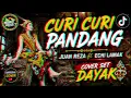 CURI CURI PANDANG - JUAN REZA FT ECHI LAMAK ( COVER SET DAYAK ) BY HERO PROJECT