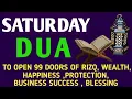 Powerful Dua to open 99 Doors of Rizq, Wealth, Protection, Blessing !! Inshaallah
