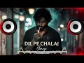 Lagu Dil Pe Chalai Churiya Dj Remix || Sanam Bewafa Movie || Hard trance Mix || MDP DJ || HINDU DJ SOUND