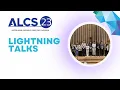 Lightning Talks - ALCS 2023