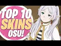 osu Best 10 Skins Compilation 2024
