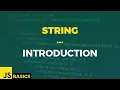Javascript Basics String Introduction