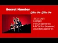 Download Lagu Secret Number Like it like it Playlist Full Album
