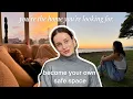 How to Become Your Own Safe Space Emotional Healing 101