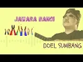 Download Lagu Doel Sumbang - Jawara Banci