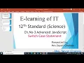 switch case statement in JavaScript 12th science