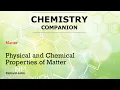 2 4 1 Physical and Chemical Properties of Matter