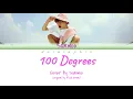 [Color Coded Lyrics] THE BOYZ SUNWOO - 100 Degrees Cover (Han/Rom/Eng)