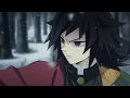 Tomioka Giyuu - Whatever It Takes AMV