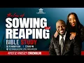 The Law of Sowing and Reaping with Apostle Kingsley Eruemulor