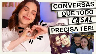 7 conversas que TODO CASAL precisa ter antes que virem problema | Lu Ferreira