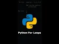 Python For Loops Part 1