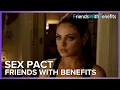 Sex Pact Friends With Benefits