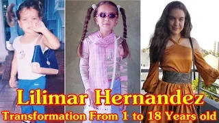 Lilimar Hernandez transformation from 1 to 18 years old