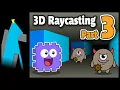 Sprites in a 3D World E3 Crazy Fun Raycasting