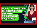 Why Is Argon2 The Best For Secure Password Hashing - Server Logic Simplified