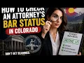 How to check an attorney s bar status in Colorado