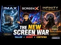 The Truth About Your Next Cinema Ticket IMAX vs ScreenX vs Infinity Vision