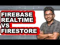 Firebase Realtime vs Firestore - Which Is Better