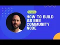 How to build an N8N Community Node