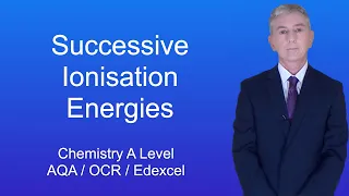 A Level Chemistry Revision Successive Ionisation Energies