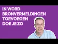 Download Lagu Hoe voeg je in Word bronvermeldingen toe voor je scriptie, verslag of artikel