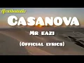 Mr Eazi – Casanova (Lyrics Video)
